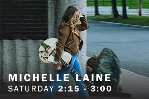 MIchelle Laine. Saturday, Saturday, 2:15 pm - 3:00 pm