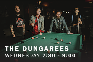 The Dungarees. Wednesday, 7:30 pm - 9:00 pm